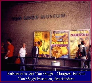 The Van Gogh - Gauguin Exhibit