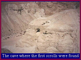 The cave where the first scrolls were found