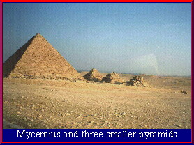 Mycernius and three smaller pyramids